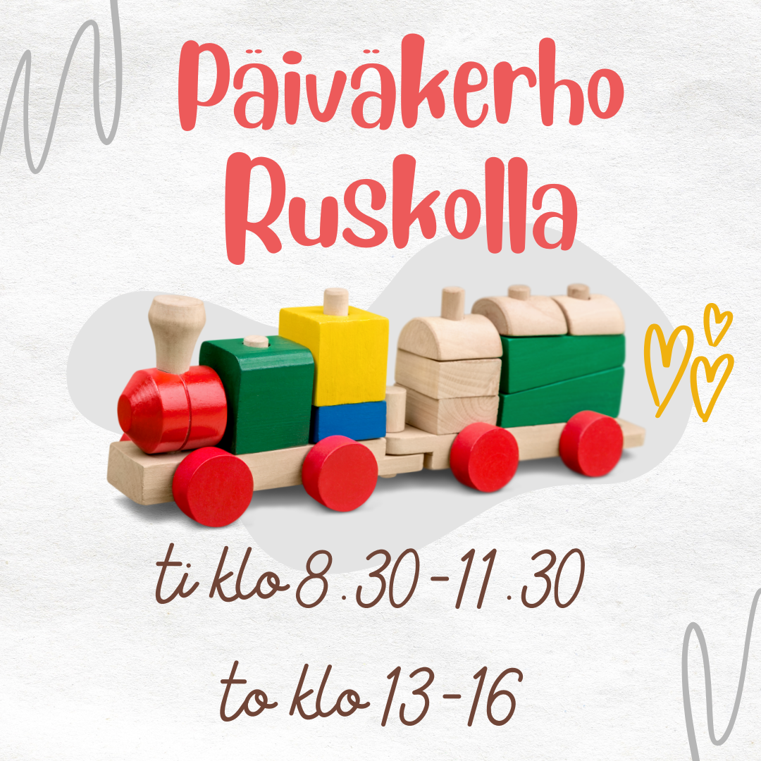 Päiväkerho Ruskolla ti klo 8.30-11.30 ja to 13-16 kuvassa lelujuna