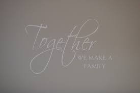 Teksti: together we make a family